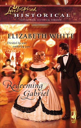 Title details for Redeeming Gabriel by Elizabeth White - Available